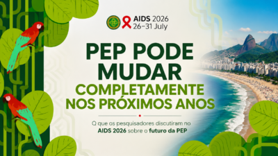 PEP pode mudar completamente nos próximos anos: pesquisadores discutem uma nova forma de testar a prevenção ao HIV