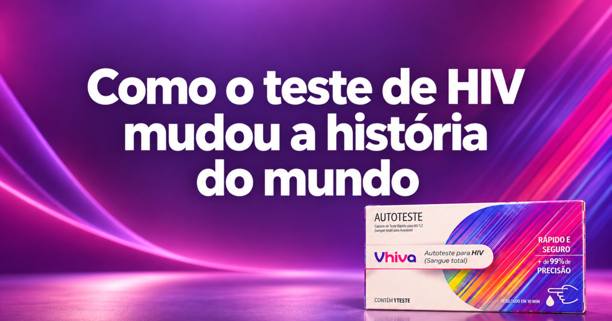 Como o teste de HIV mudou a história do mundo